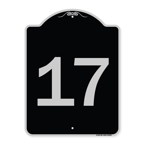 Signmission Sign with Number 17 Heavy-Gauge Aluminum Architectural Sign, 24" x 18", BS-1824-22905 A-DES-BS-1824-22905 - main
